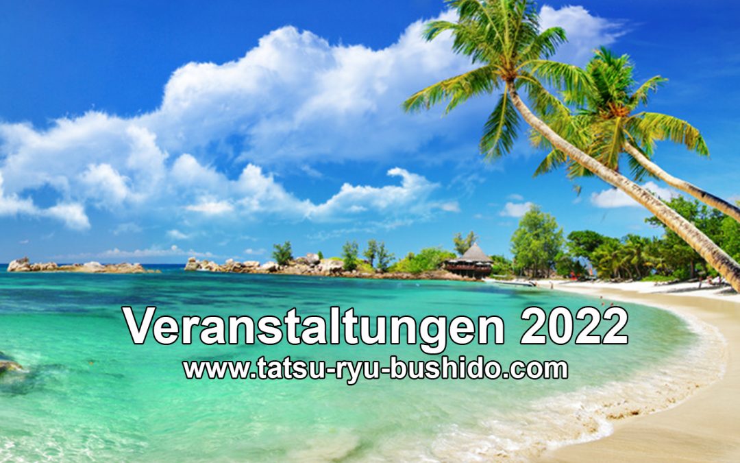 Veranstaltungen 2022 – Planung Seminare, Reisen, Events